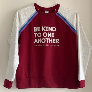 NWOT Be Kind to One Another Ellen sweatshirt- S